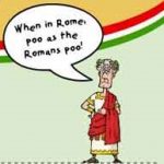 When in Rome poo as the Romans poo - a history of the toilet